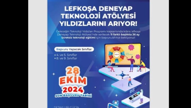 Deneyap Teknoloji Atölyeleri için başvurular başladı