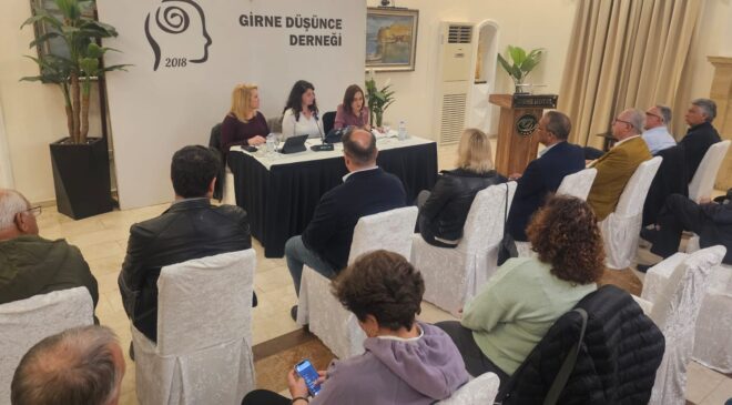 Girne Düşünce Derneği  ve Barış Derneği işbirliğinde panel gerçekleştirildi